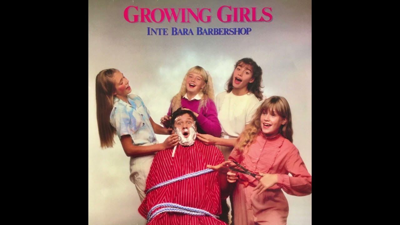 Growing Girls - När jag kysste lärar'n (When I Kissed The Teacher) 1981