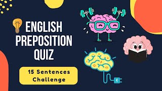 English Preposition Quiz | Info Navigator 🌍💡| Brain Training and Learning