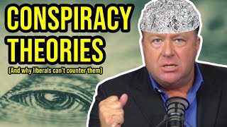 Why Liberals Can't Counter Conspiracy Theories