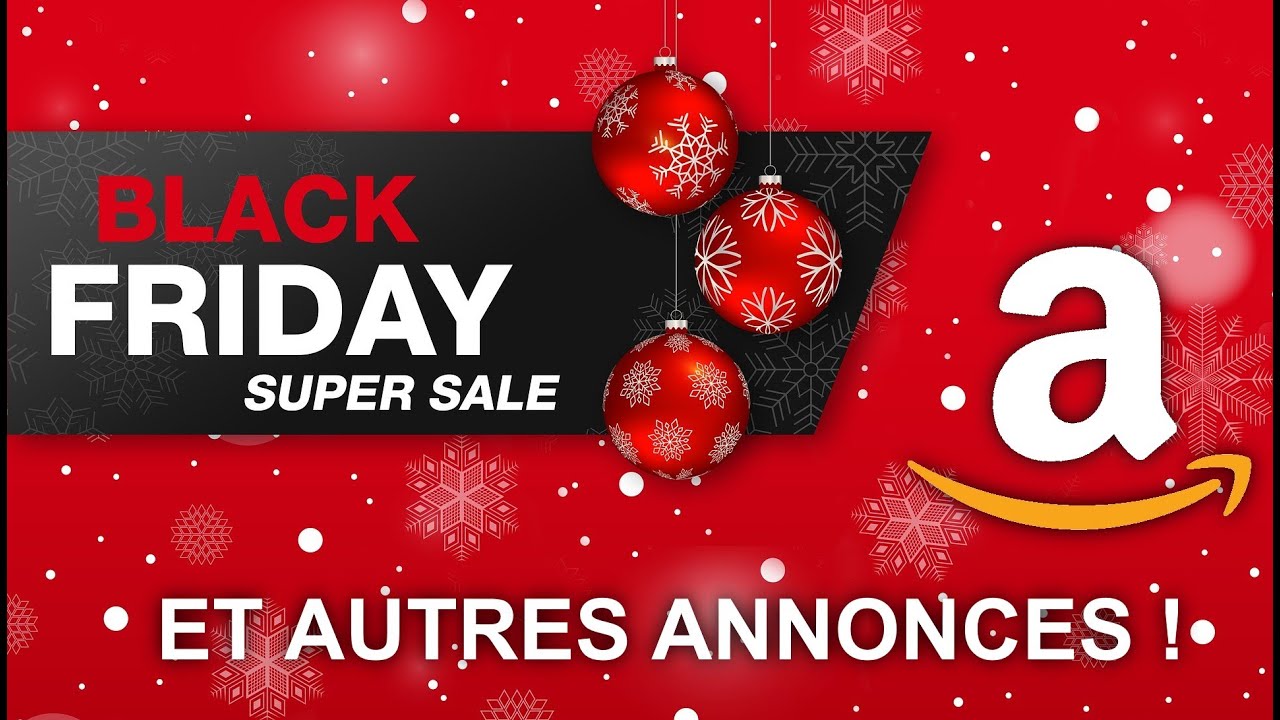 🎄Black Friday 2018 🛒... et autres annonces de ma chaîne ! 💵💰