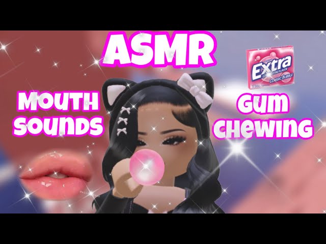 Roblox ASMR ☆ GUM CHEWING & STICK MOUTH SOUNDS 🍬≧❂◡❂≦