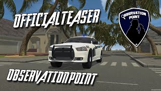 Observation point Teaser
