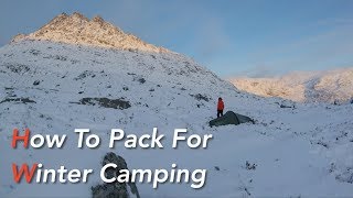 How to Pack for Winter Mountain Camping in the Snow!