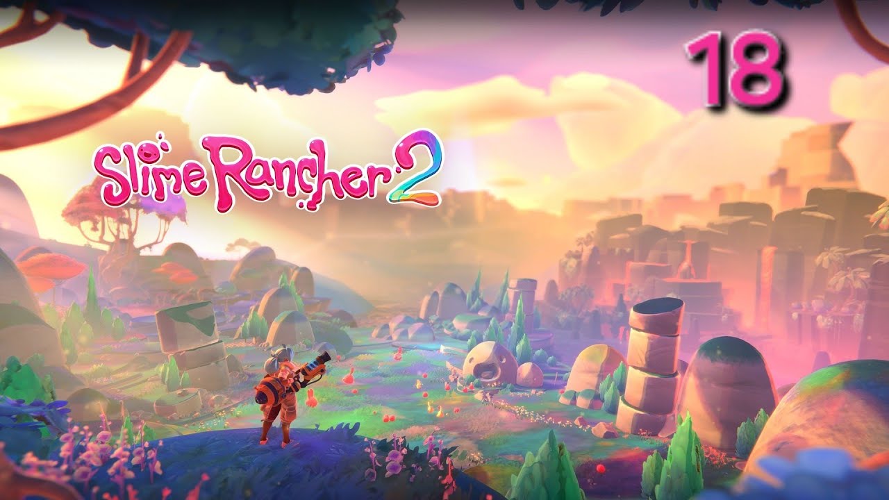 🌈 18 Wir haben die MAP freigeschaltet l SLIME RANCHER 2