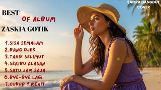 BEST OF ALBUM ZASKIA GOTIK 🎤 | Full Cover Dangdut Koplo Terbaik 2026 | Versi Safira Dangdut 