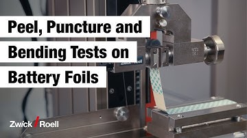 Tests on Battery Foils: Peel, Puncture & Bend Testing on Battery Foils
