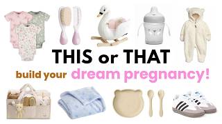 Build Your DREAM PREGNANCY 👶 🍼🧸🤍 | THIS or THAT