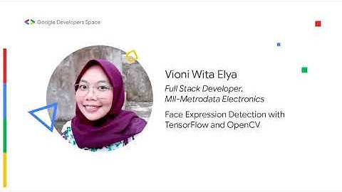 Face Expression Detection with TensorFlow and OpenCV - Vioni Wita Elya