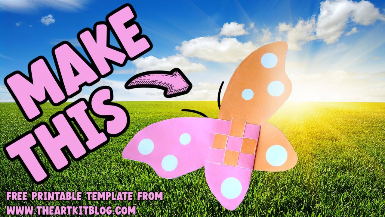 How to Weave a Paper Butterfly + FREE Printable Templates to Download!