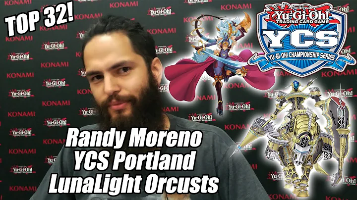 Yu-Gi-Oh! Top 32 YCS Portland - LunaLight Orcusts Deck Profile - Randy Moreno - Detailed 2019