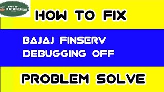 Fix Bajaj Finserv App Turn Off Usb Debugging Problem Solvein vivo mobile
