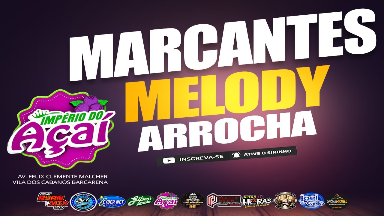 SET AS MELHORES (( MARCANTES - BREGA - MELODY E ARROCHA 2025 )) - IMPERIO DO AÇAI DE BARCARENA