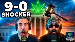 Supreme Court SHOCKS Everyone on Cannabis &amp; Gun Rights! | DEA Rescheduling Begins | Ep 147