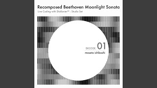 Recomposed Beethoven Moonlight Sonata 1st Movement (Live Coding with Disklavier : Studio Set)...