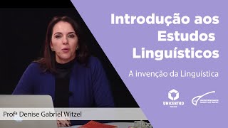 [LET] Invenção da Linguística