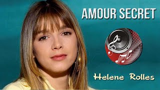 Amour Secret - Helene Rolles