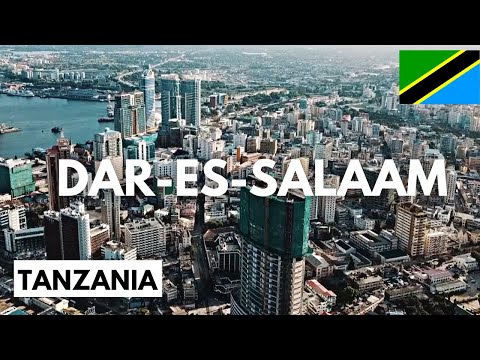 DAR ES SALAAM: The Economic Capital of TANZANIA | 10 Interesting Facts about this beautiful City
