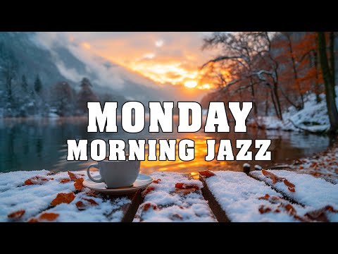 Relaxing Morning Jazz For Positive Energy - Magical Music For Full Energy To Begin A Happy Monday