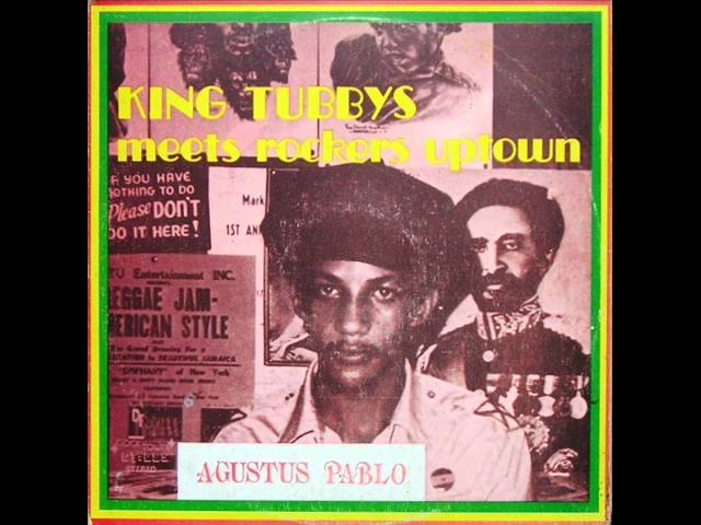 Augustus Pablo - King Tubby's meets Rockers Uptown - 02 - Stop
