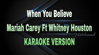 When You Believe (Mariah Carey ft Whitney Houston) KARAOKE