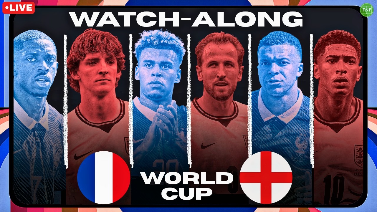 France v England Third Place FIFA World Cup LIVE Watchalong | TFHD