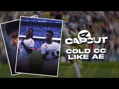 Capcut || Cold CC Tutorial || AE Like Cold Cc