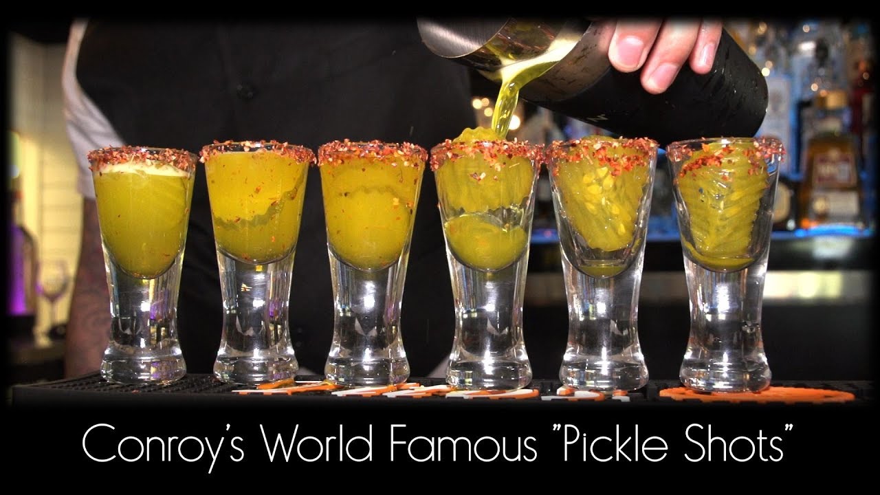 Conroy's World Famous "Pickle Shots"