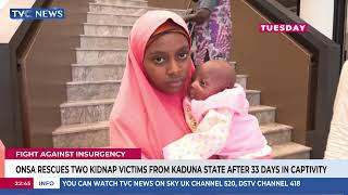 ONSA Rescues Two Kidnap Victims From Kaduna State After 33 Days In Captivity