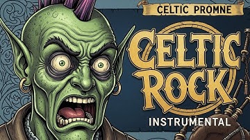 The Day the Goblins Trembled – 60 Minutes of Celtic Bagpipe Punk