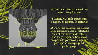 07. KYOTTO & SUSHIKING - Una Call En Miami (Interludio)