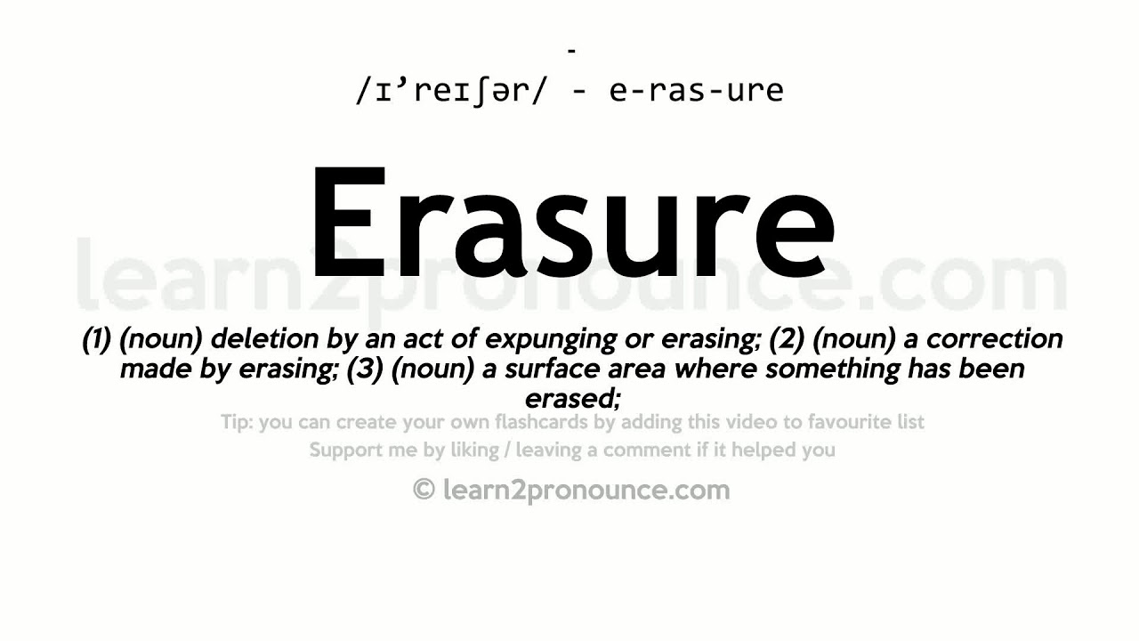 Pronunciation of Erasure Definition of Erasure YouTube