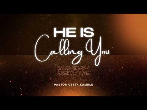 HE IS CALLING YOU - Sermon By - Ps Geeta Kamble - 23th Aug 2026