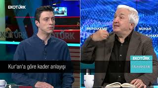 Din ve kader ilişkisi | Prof. Dr. Mehmet Okuyan | Fatih Ergenekon | Muhakeme