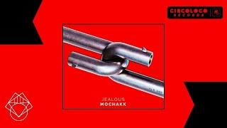 Mochakk • Jealous