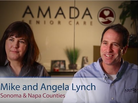 Meet Amada Senior Care Franchisees: Mike & Angela Lynch - Sonoma & Napa