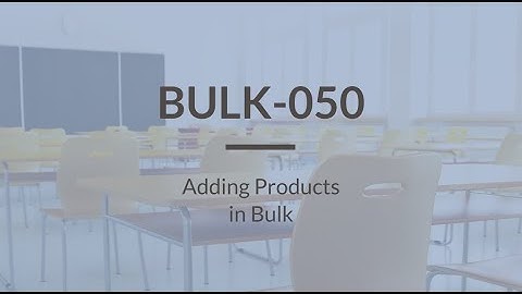 SureDone Training BULK-050 Adding Products