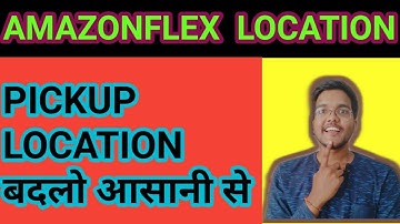 How to change pickup location in  amazonflex delivery ka warehouse kaise change kare  techyshubhs