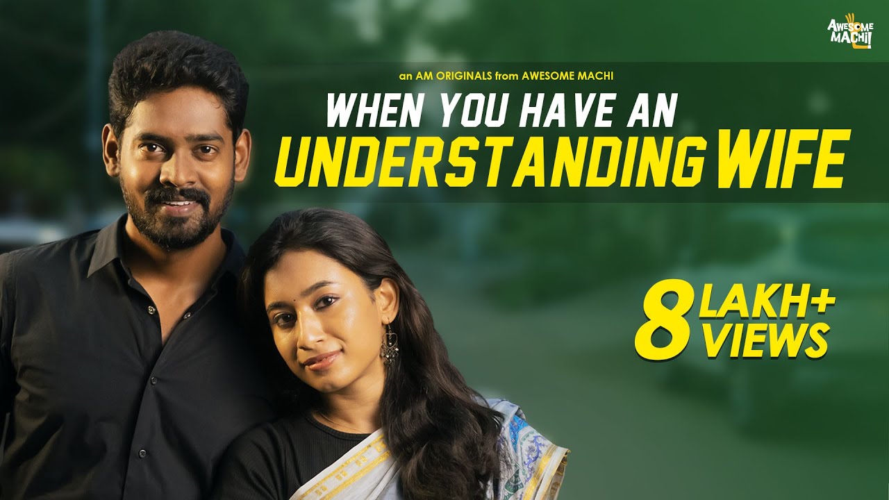 When you have an Understanding Wife | Awesome Machi | English Subtitles