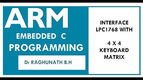 Interface 4x4 matrix keypad with LPC1768 and display pressed key value on LCD module