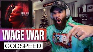 WAGE WAR - "GODSPEED" *REACTION*