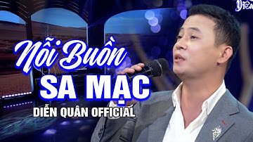 Nỗi Buồn Sa Mạc - Diễn Quân Offical  | Nhạc Lính Bolero GIỌNG CA ĐỘC LẠ | Nhạc Hải Ngoại Hay Nhất