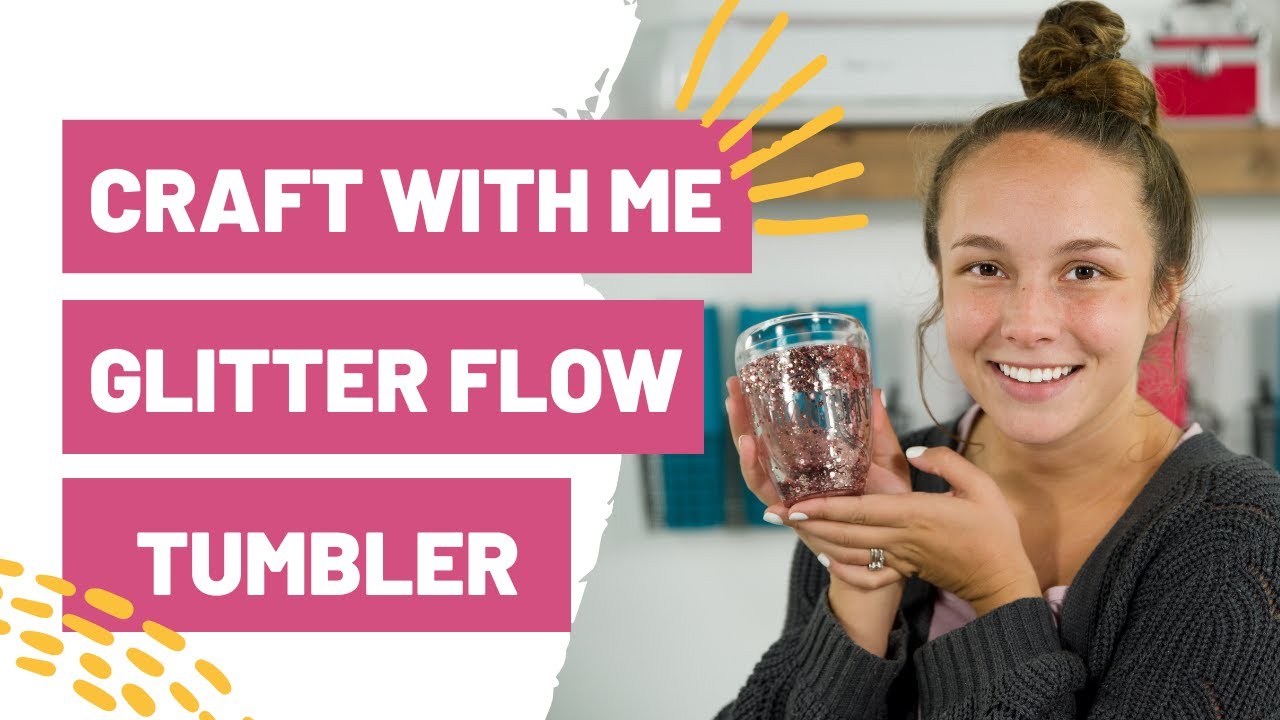 15 Minute Glitter Tumbler - Makers Gonna Learn