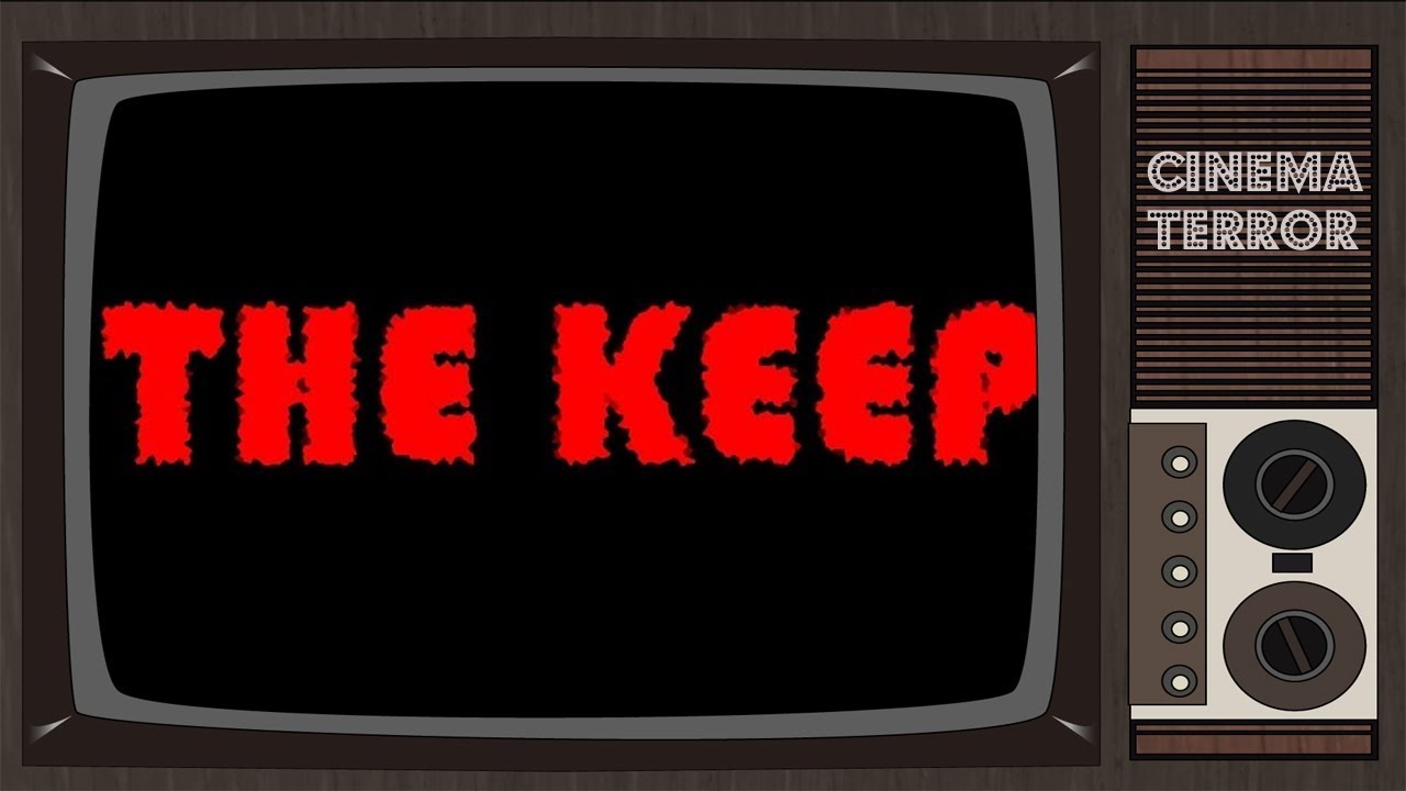 The Keep (1983) Movie Review YouTube