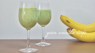 小松菜のグリーンスムージー |　green smoothie recipe