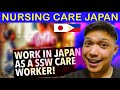 HOW TO BE CAREGIVER /CARE WORKER (KAIGO) IN JAPAN? SSW NURSING CARE WORKING IN JAPAN LIVING IN JAPAN