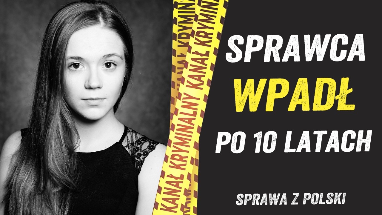 MORDERCA SYLWII WPADŁ PO 11 LATACH