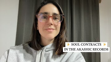 Soul Contracts in the Akashic Records | Lorena Espiga