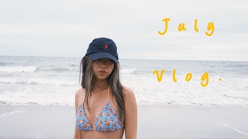 July vlog | Summer Time 🌴 | Aliss Sd