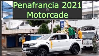 Penafrancia 2021 NAGA CITY MOTORCADE (SEPT. 10,2021)  #PENAFRANCIA2021 #PROCESSION2021