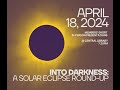 Into darkness a solar eclipse roundup